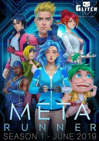 Meta Runner (сериал 2018)