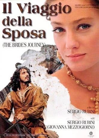 Il viaggio della sposa (фильм 1997)