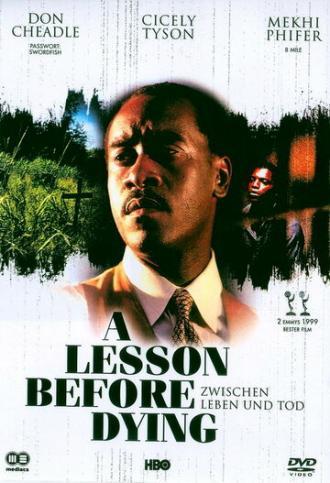 Урок перед смертью (фильм 1999)