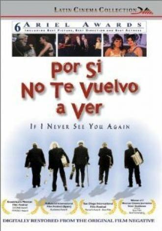 Por si no te vuelvo a ver (фильм 1997)