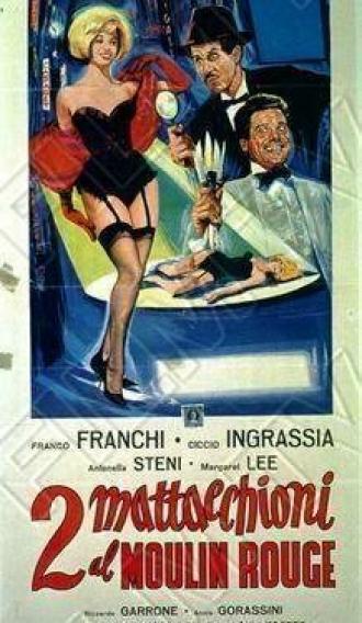 2 mattacchioni al Moulin Rouge (фильм 1964)