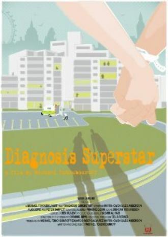 Diagnosis Superstar (фильм 2011)