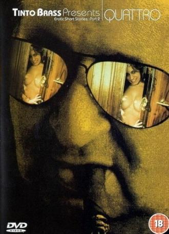 Записки Тинто Брасса: Кватро (фильм 1999)