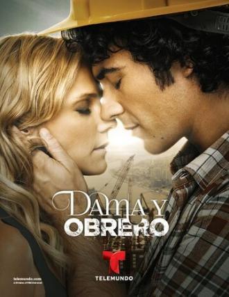 Дама и рабочий (сериал 2013)