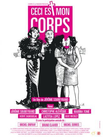 Ceci est mon corps (фильм 2014)