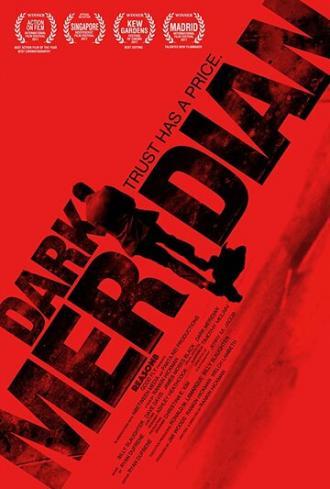 Dark Meridian (фильм 2017)