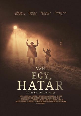 Van egy határ (фильм 2017)