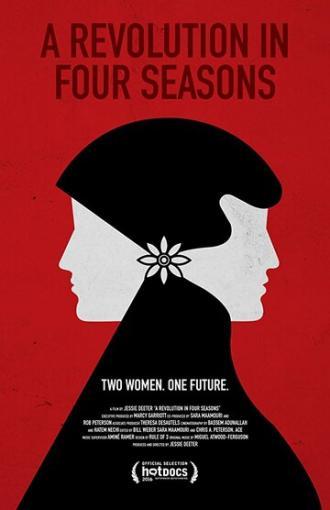 A Revolution in Four Seasons (фильм 2016)