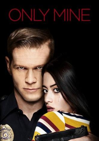 Только моя (фильм 2019)