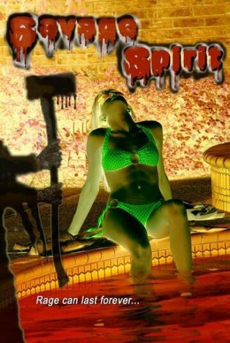Savage Spirit (фильм 2006)