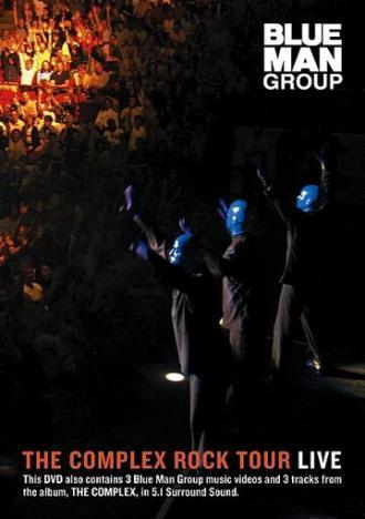 The Complex Rock Tour Live (фильм 2003)