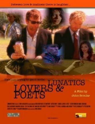 Lunatics, Lovers & Poets (фильм 2010)