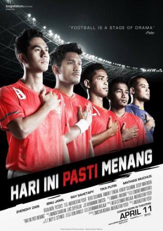 Hari Ini Pasti Menang (фильм 2013)