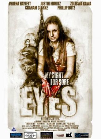 My Sight for Sore Eyes (фильм 2016)