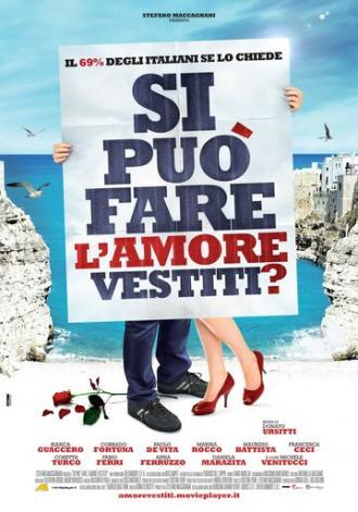 Si può fare l'amore vestiti? (фильм 2012)