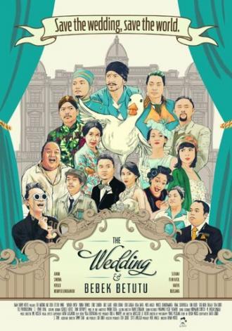 The Wedding & Bebek Betutu (фильм 2015)