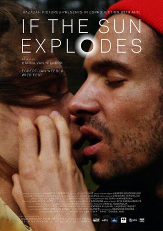 If the Sun Explodes (фильм 2016)