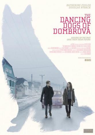 The Dancing Dogs of Dombrova (фильм 2018)