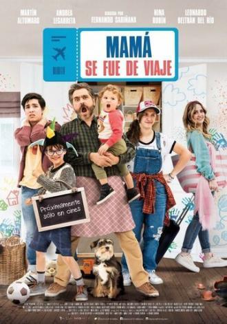 Мама в отпуске (фильм 2019)
