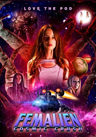 Femalien: Cosmic Crush (фильм 2020)