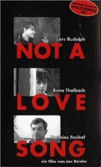 Not a Love Song (фильм 1997)