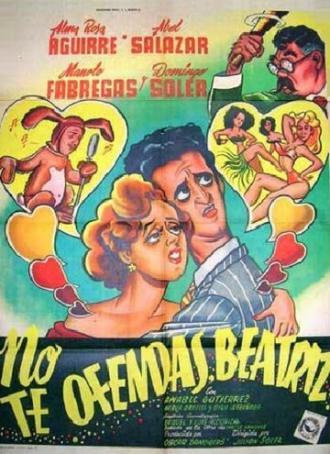 No te ofendas, Beatriz (фильм 1953)