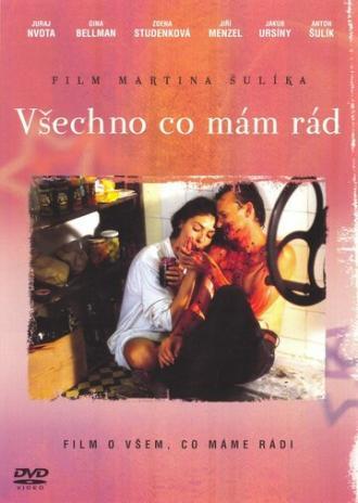 Всё, что я люблю (фильм 1993)