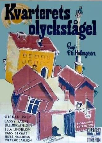 Kvarterets olycksfågel (фильм 1947)