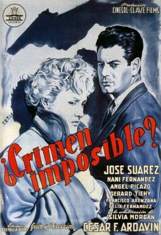 ¿Crimen imposible? (фильм 1954)