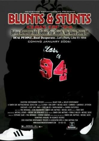 Blunts & Stunts: Class of '94 (фильм 2009)