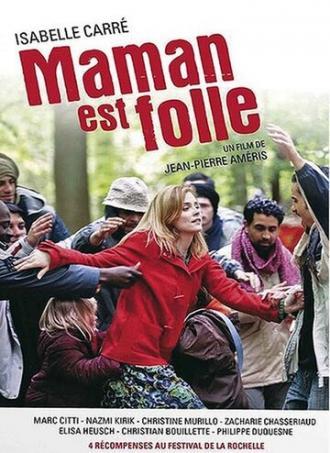 Сумасшедшая мама (фильм 2007)