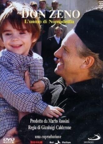 Дон Зено — Человек из Номадельфии (фильм 2008)