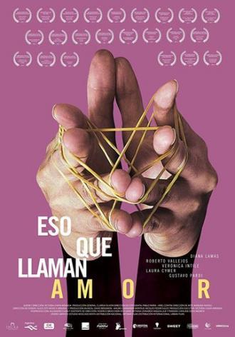 Eso que llaman amor (фильм 2015)