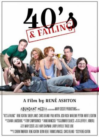 40's and Failing (сериал 2015)