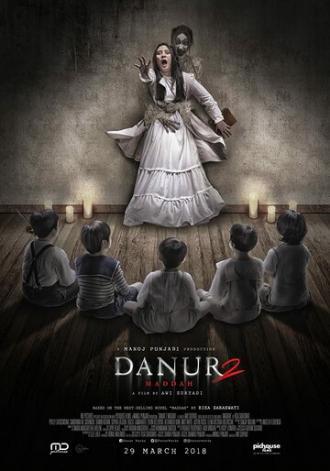 Danur 2: Maddah (фильм 2018)