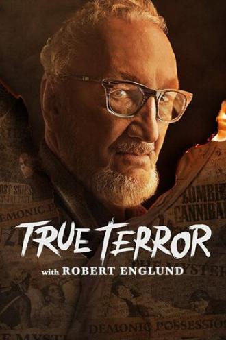 Истинный ужас с Робертом Инглундом (сериал 2020)