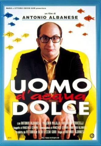 Uomo d'acqua dolce (фильм 1997)