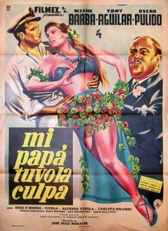 Mi papá tuvo la culpa (фильм 1953)