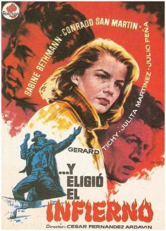 ...и он выбрал ад (фильм 1957)
