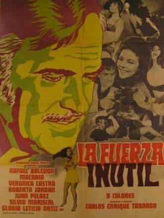 Бесполезная сила (фильм 1972)