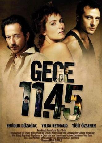 В ночь на 11:45 (фильм 2005)
