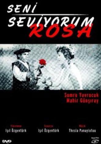Я люблю тебя, Роза (фильм 1992)