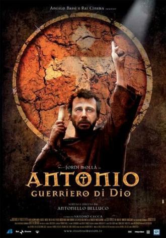 Антонио: Воин Божий (фильм 2006)
