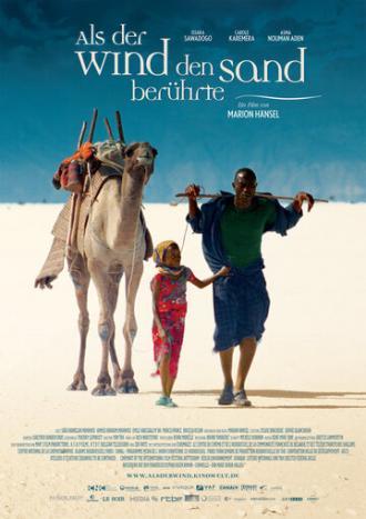Когда ветер поднимает песок (фильм 2006)