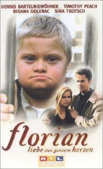 Флориан — любовь от всего сердца (фильм 1999)