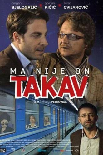 Ma nije on takav (фильм 2010)