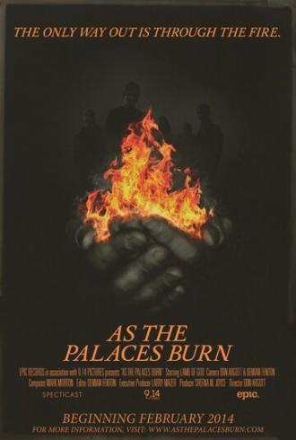 As the Palaces Burn (фильм 2014)