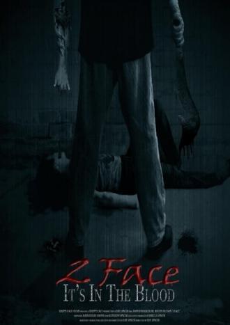 2 Face: It's in the Blood (фильм 2016)