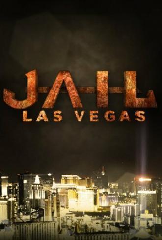 Jail: Las Vegas (сериал 2015)