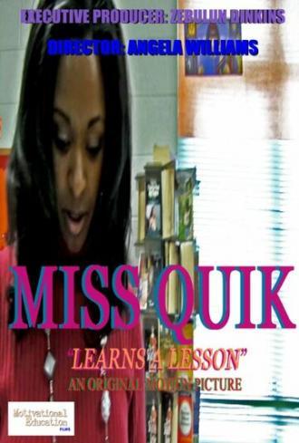 Miss Quik-Learns a Lesson